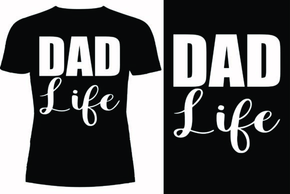 Dad Life T-Shirt Design: A Designer’s Practical Review