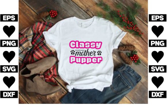 Review: Funny Dog SVG Design, Classy Mother Pup