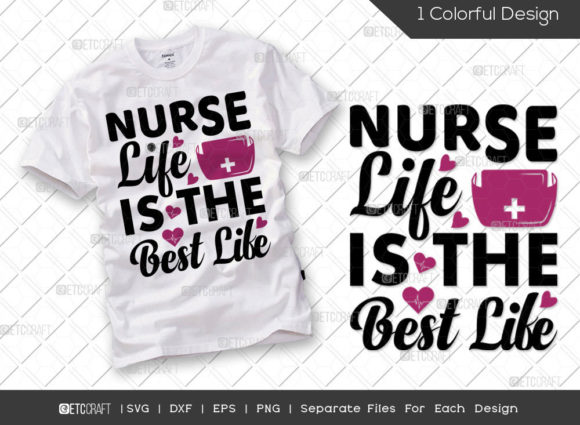 Review: Nurse Life is the Best Life SVG