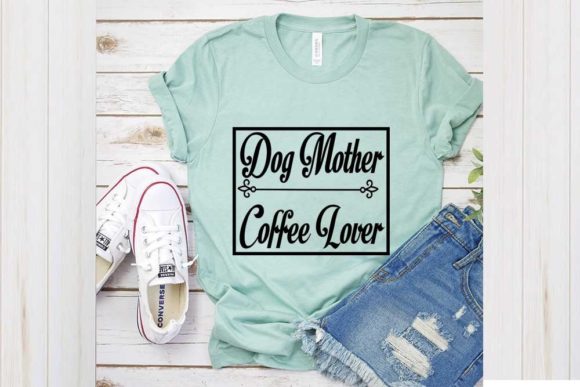 Reviewing the Dog Mother Coffee SVG for Embroidery