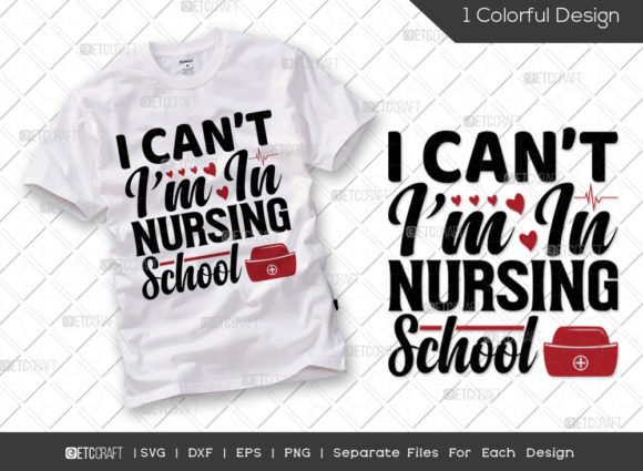 Reviewing the I Can't I'm in Nursing School SVG
